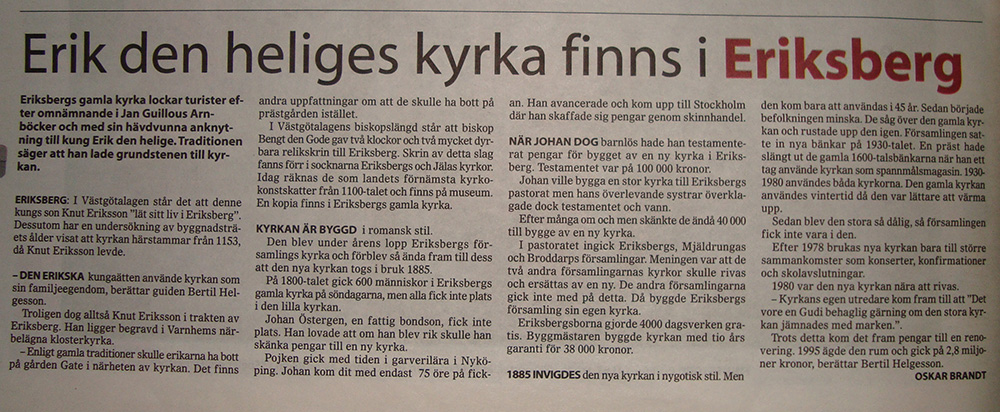 Artikel om att Erik den heliges kyra finns i Eriksberg